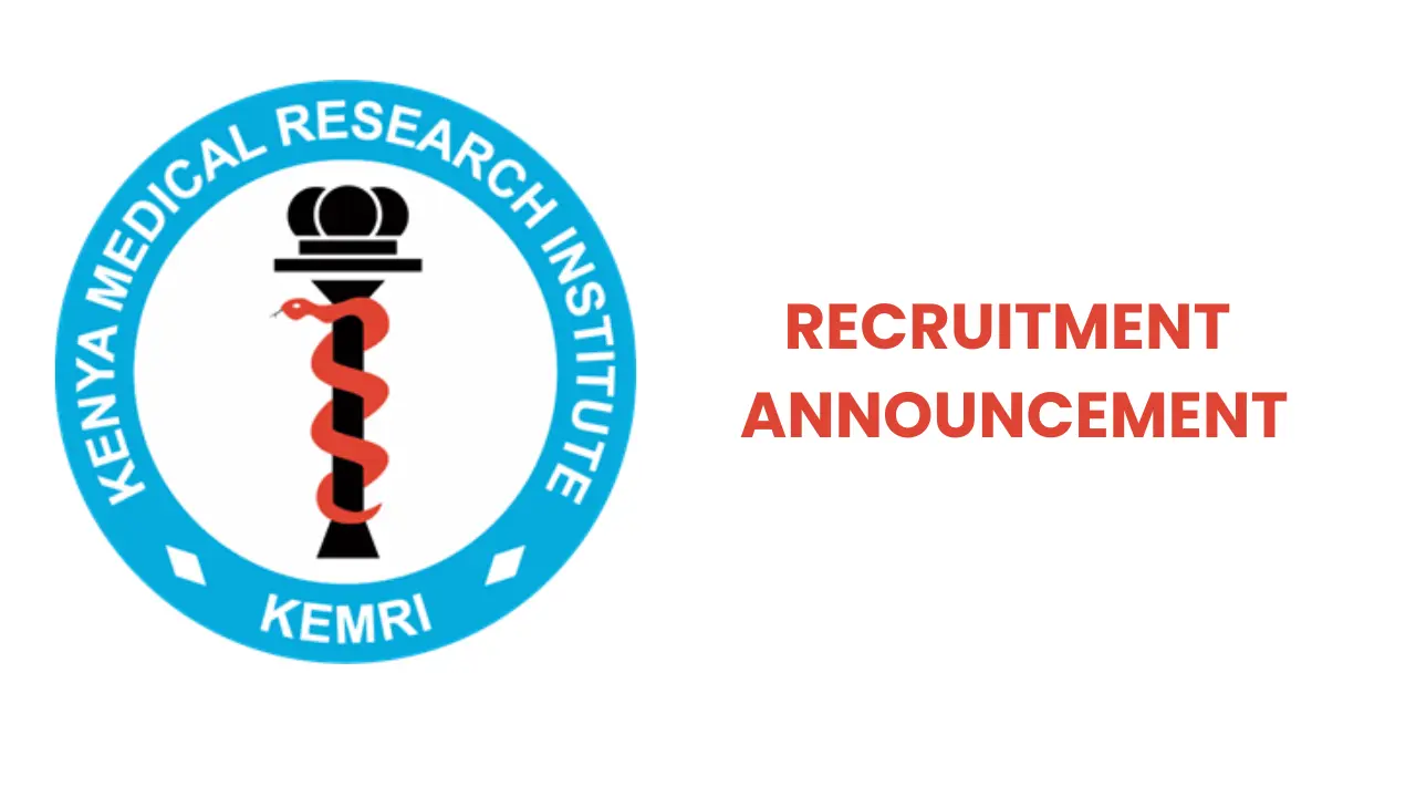 KEMRI Recruitment 6 Open Job Vacancies, Online Portal & Qualifications