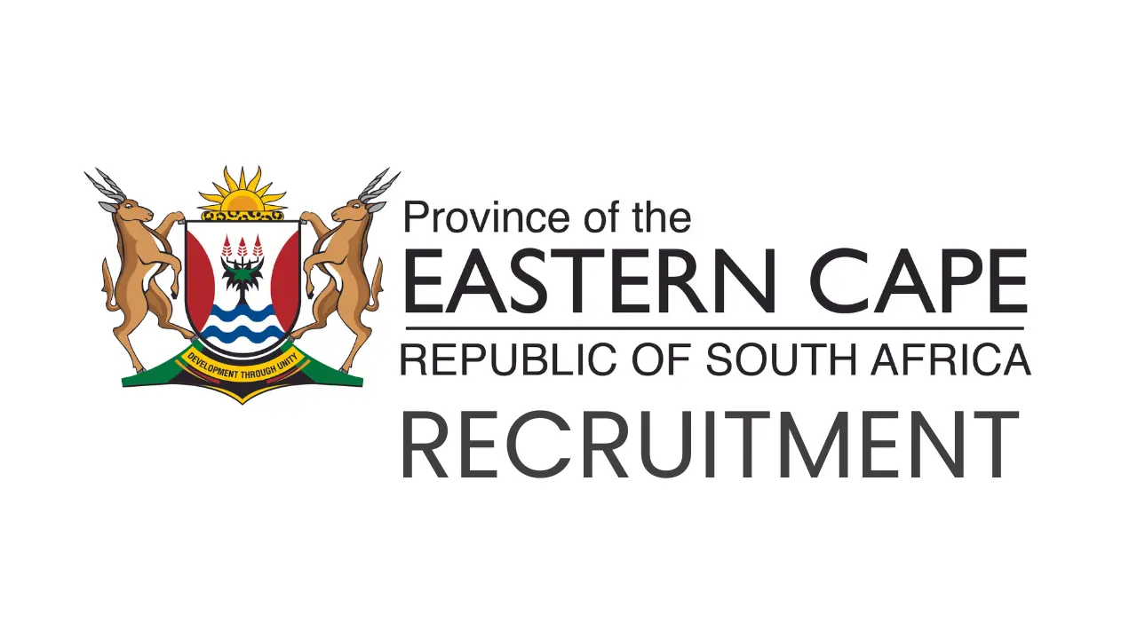 Eastern Cape Provincial Government Recruitment Qualifications & How to Apply