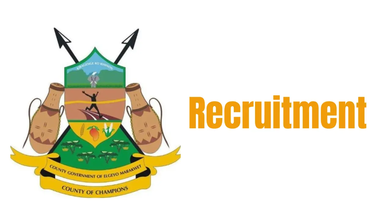 Elgeyo Marakwet County Assembly Recruitment Requirements & Steps to Apply