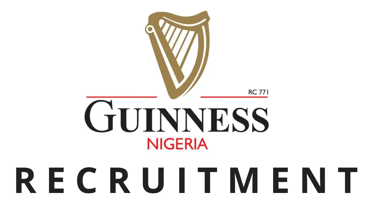 Guinness Nigeria Recruitment 4 Positions Online Job Vacancy, Check and Apply