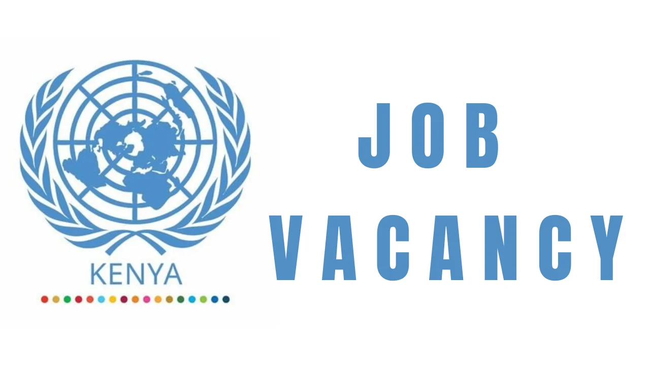 UNON Recruitment Check the Key Requirements and Procedures on How to Apply