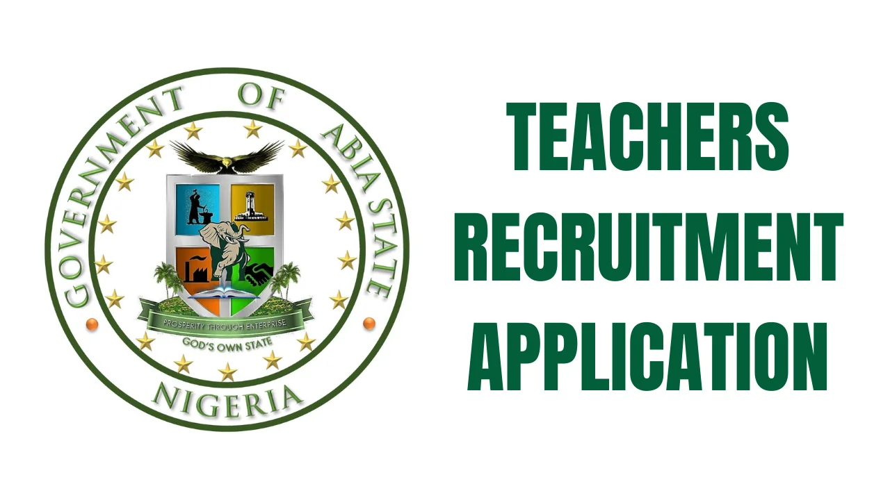Abia State Teachers Recruitment Application Form Portal (www.abiastate.gov.ng)