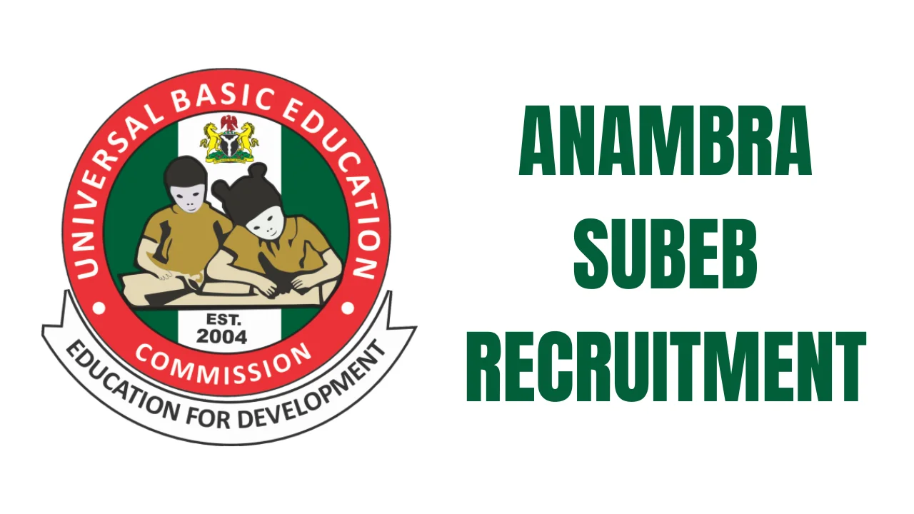 Anambra SUBEB Recruitment Application Form Portal (www.anambrastate.gov.ng)
