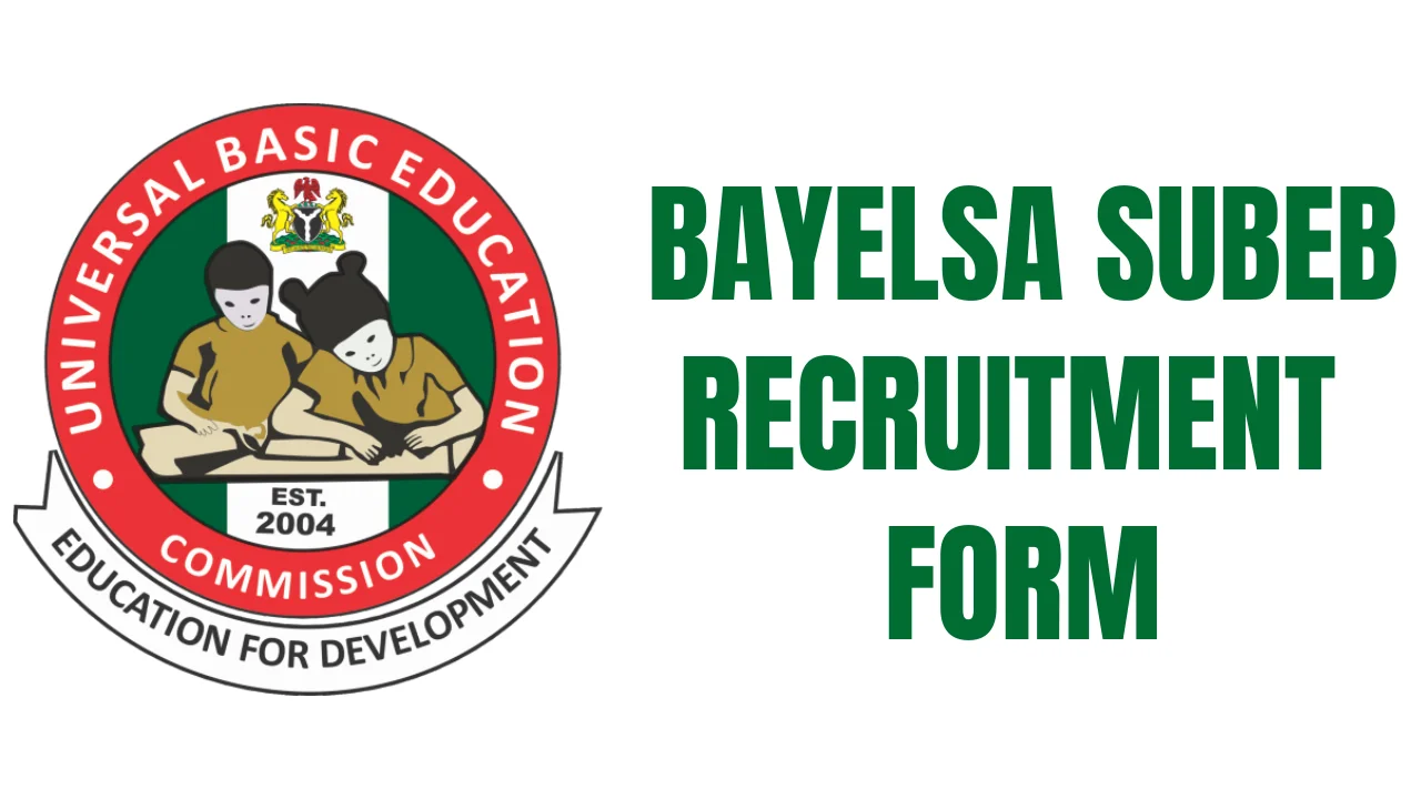 Bayelsa SUBEB Recruitment Application Form Portal (www.bayelsastate.gov.ng)