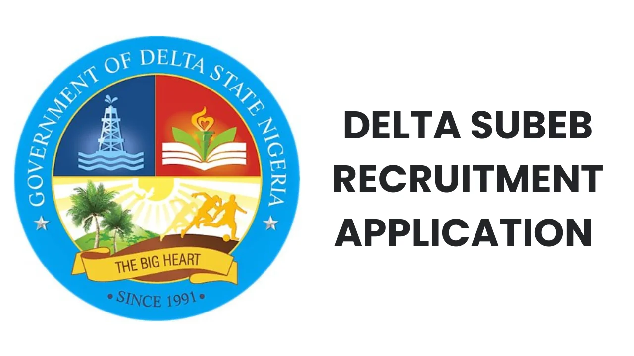 Delta SUBEB Recruitment Application Form Portal (www.jobs.deltastatemobse.net)