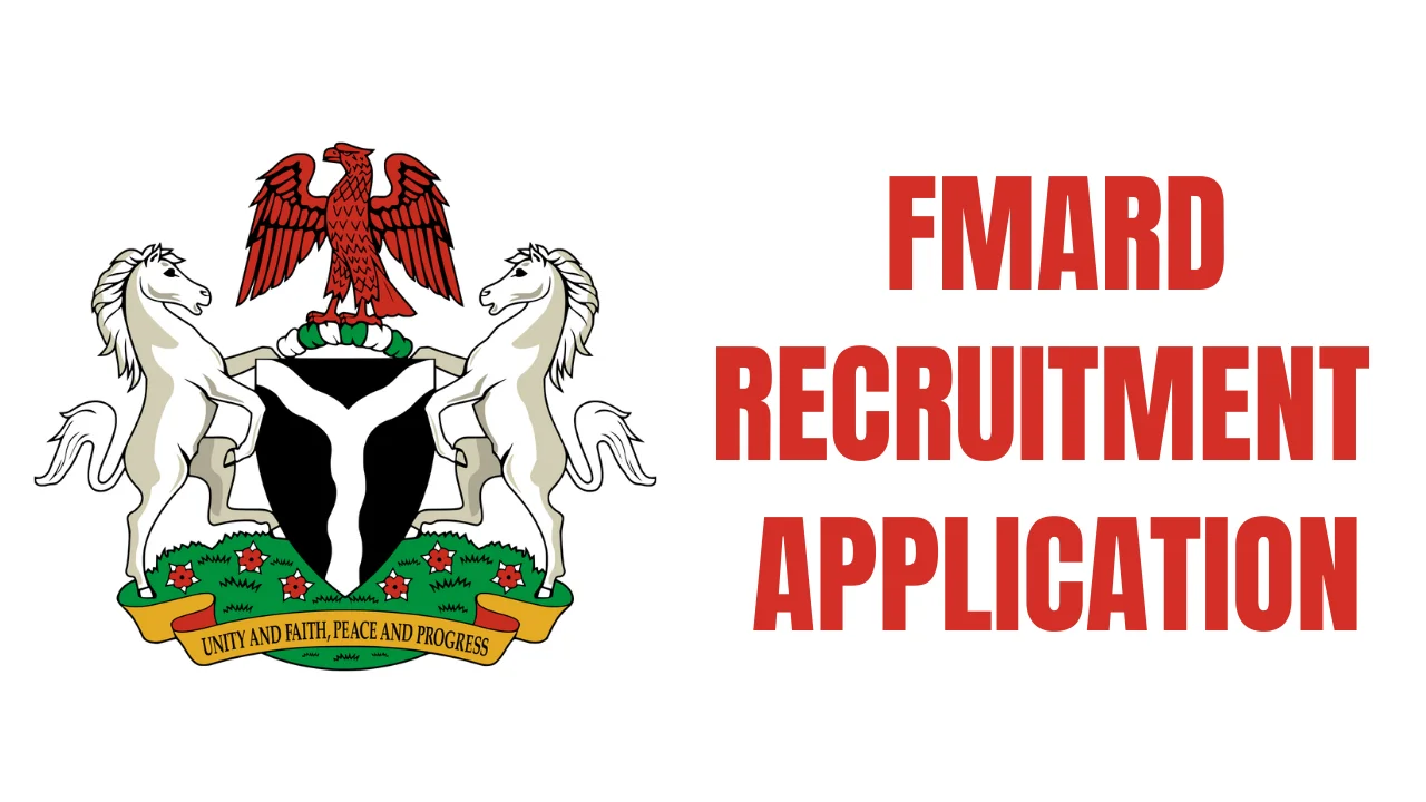 FMARD Recruitment Application Form Portal (www.fmard.gov.ng)