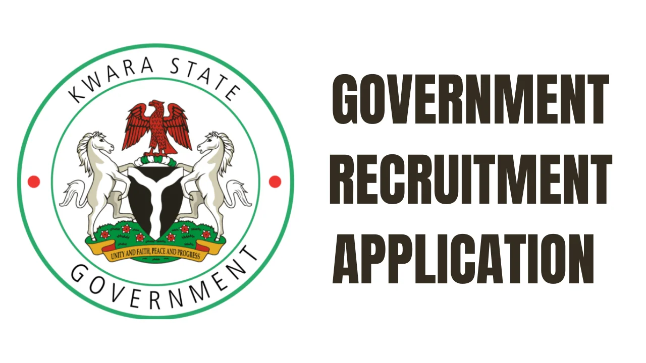 Kwara State Government Recruitment Application Form Portal (www.kwarastate.gov.ng)