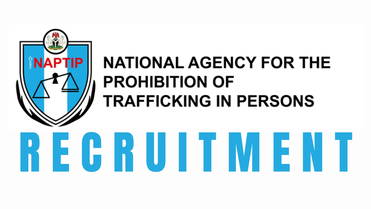 NAPTIP Recruitment Application Form Portal (www.naptip.gov.ng)