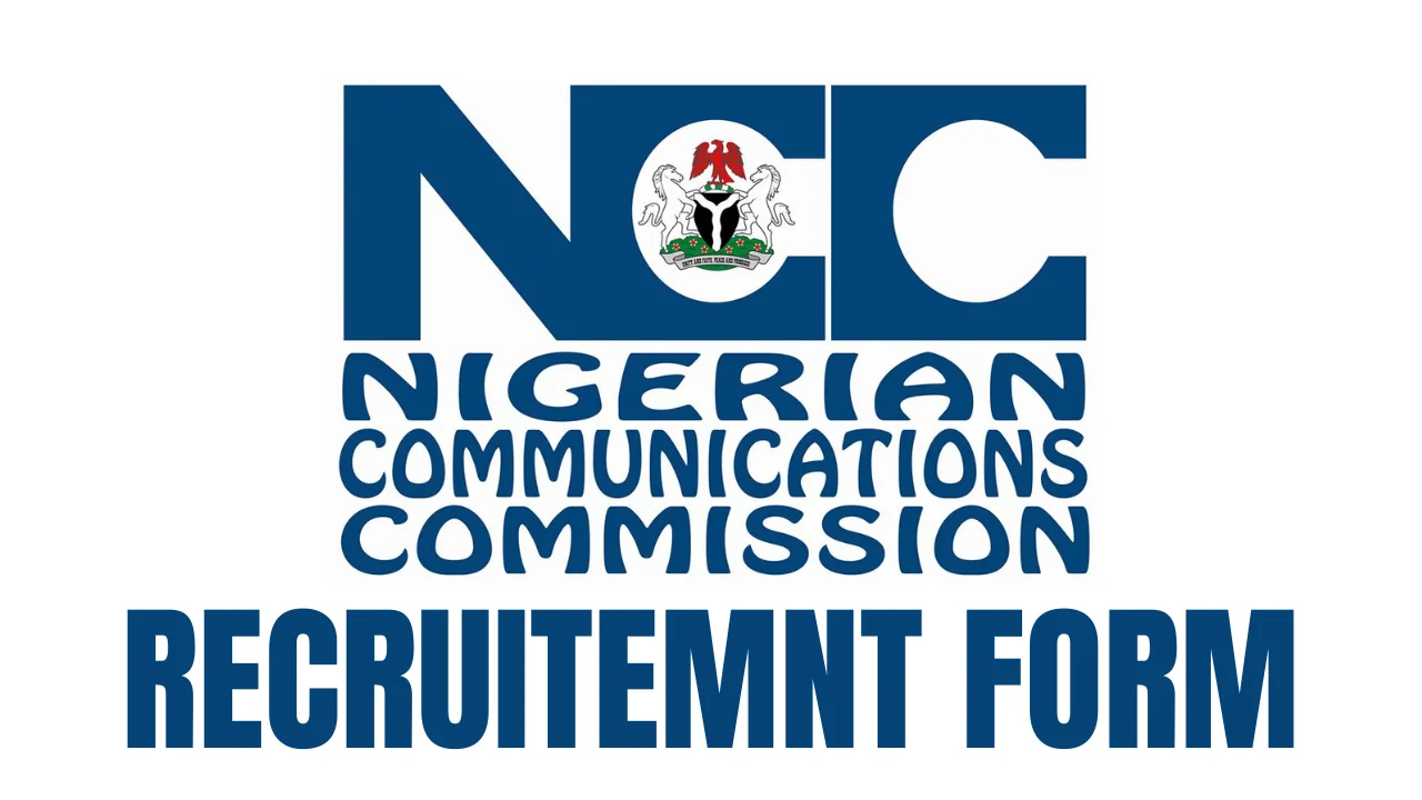 NCC Recruitment Application Form Portal (www.ncc.gov.ng)