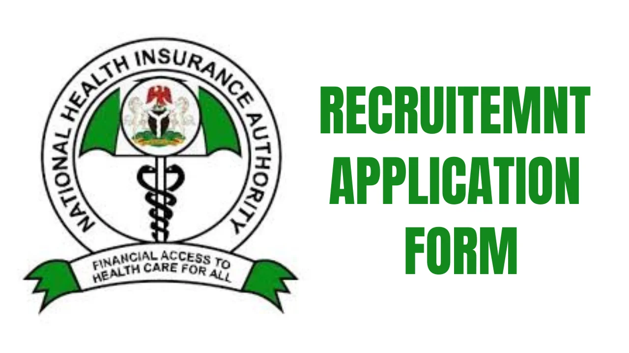 NHIS Recruitment Application Form Portal (www.nhis.gov.ng)