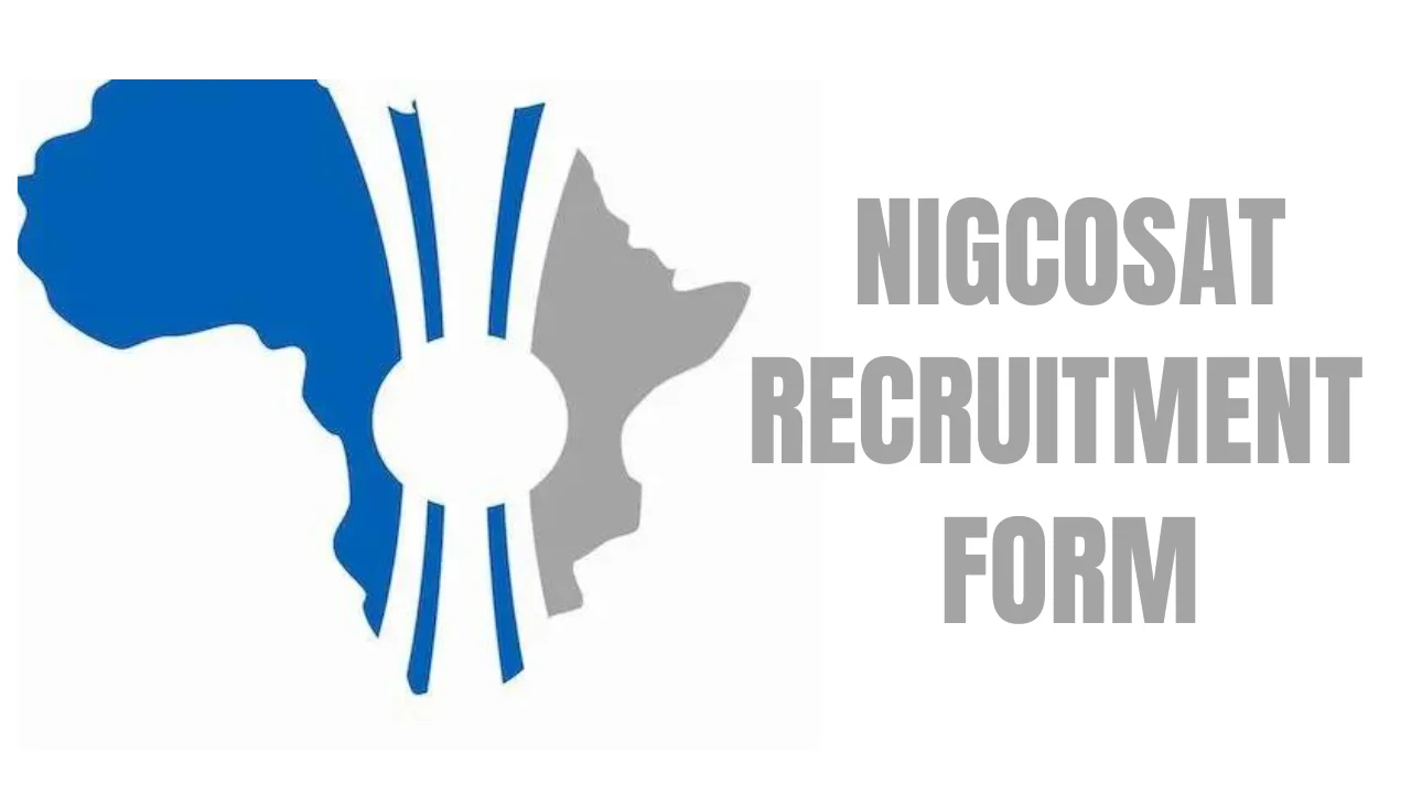 NIGCOMSAT Recruitment Application Form Portal (www.nigcomsat.gov.ng)
