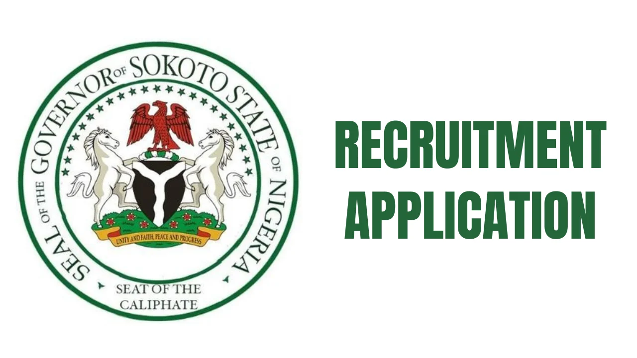 Sokoto State Government Recruitment Application Form Portal (www.sokotostate.gov.ng)